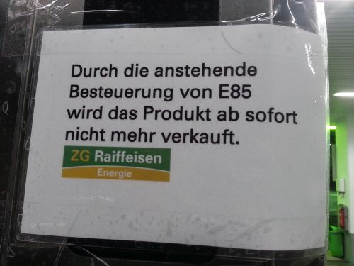 Meldung auf der Tankstelle zu der E85 Besteuerung. Meldung auf der Tankstelle zu der E85 Besteuerung.